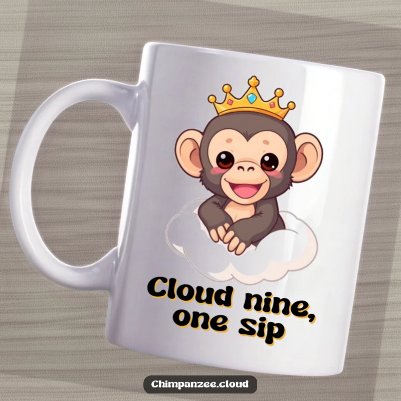 Funny Chimp Mug: Adorable chimpanzee wearing a tiny crown, joyfully riding a fluffy cloud, perfect gift for humor lovers.