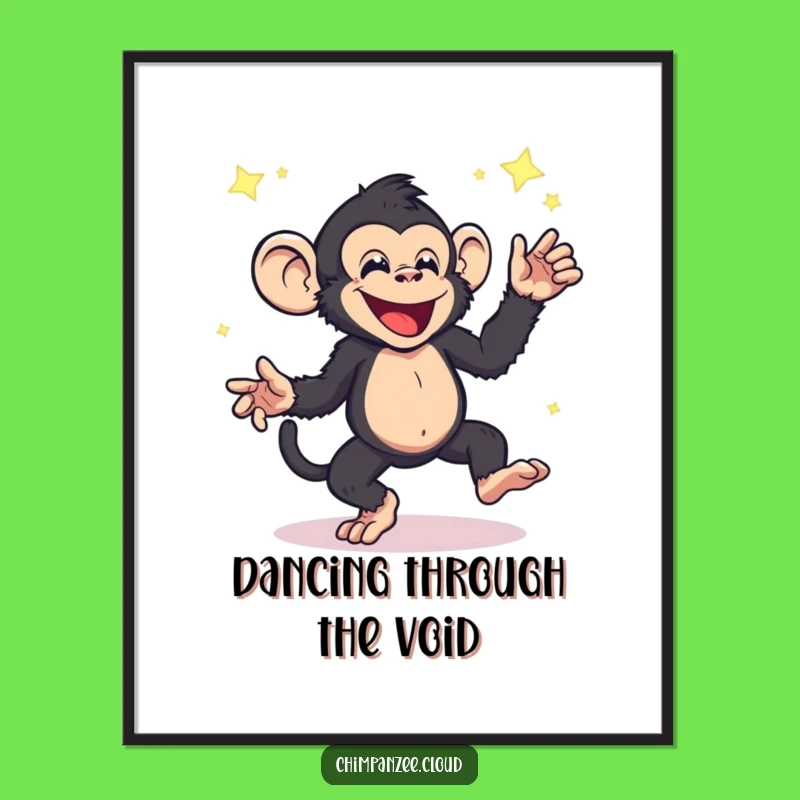 Funny Energetic Chimpanzee Poster - Cosmic Star Dust Dance Art Print