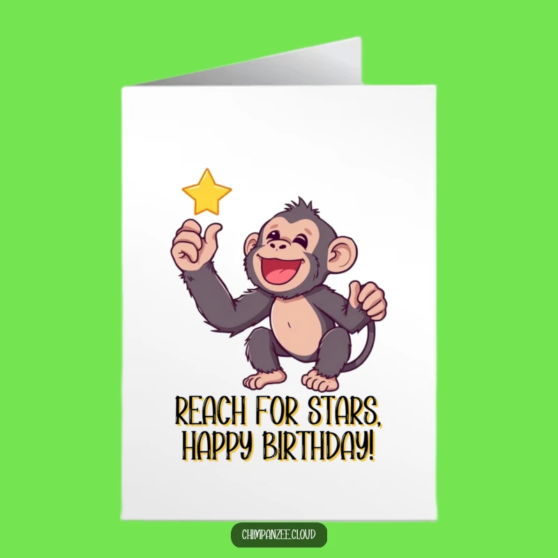 Free Printable Birthday Card: Happy Chimp Star Reach - Dreamy Downloadable Funny Gift