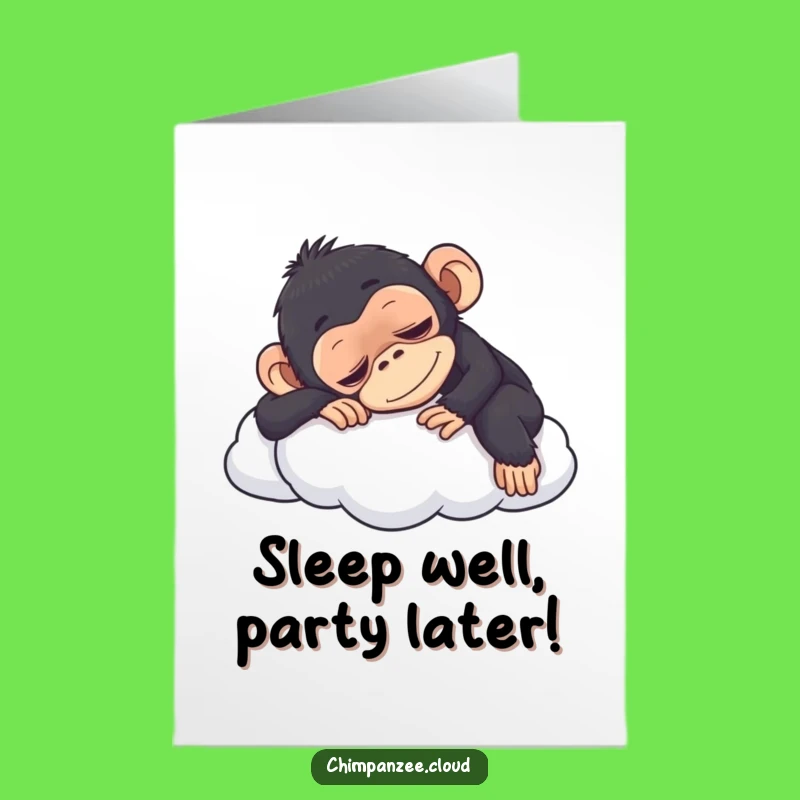 Free Printable Birthday Card: Napping Chimp Cloud - Funny Downloadable Gift!