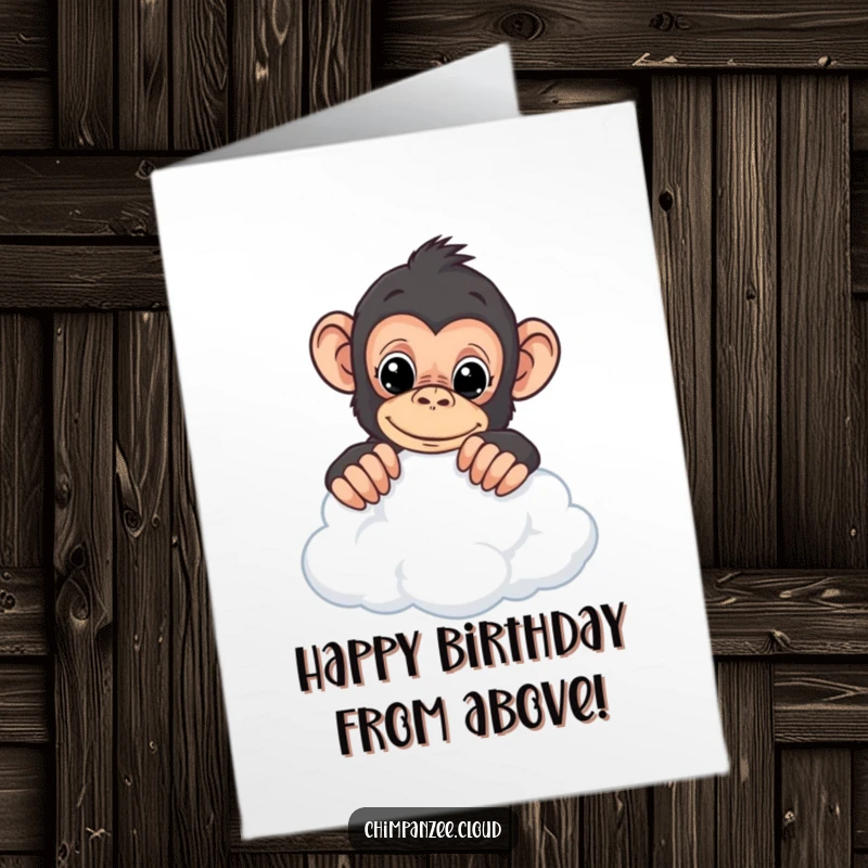 Funny Free Printable Birthday Card: Curious chimpanzee peeking over the edge of a cloud, sending birthday greetings from above.
