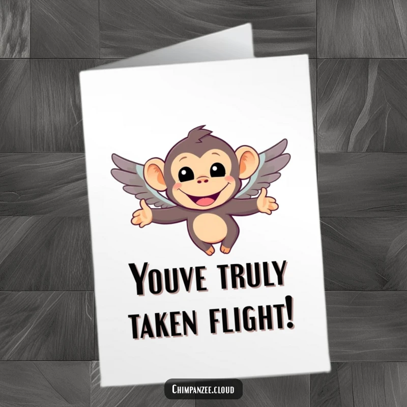 Funny Free Printable Congratulations Card with a joyful chimpanzee character flying high with tiny wings.