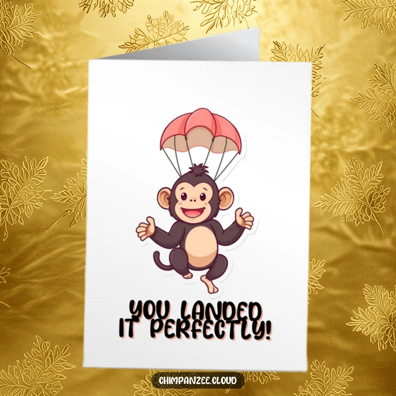 Funny Free Printable Congratulations Card showing a playful chimpanzee character descending gently with a small parachute.