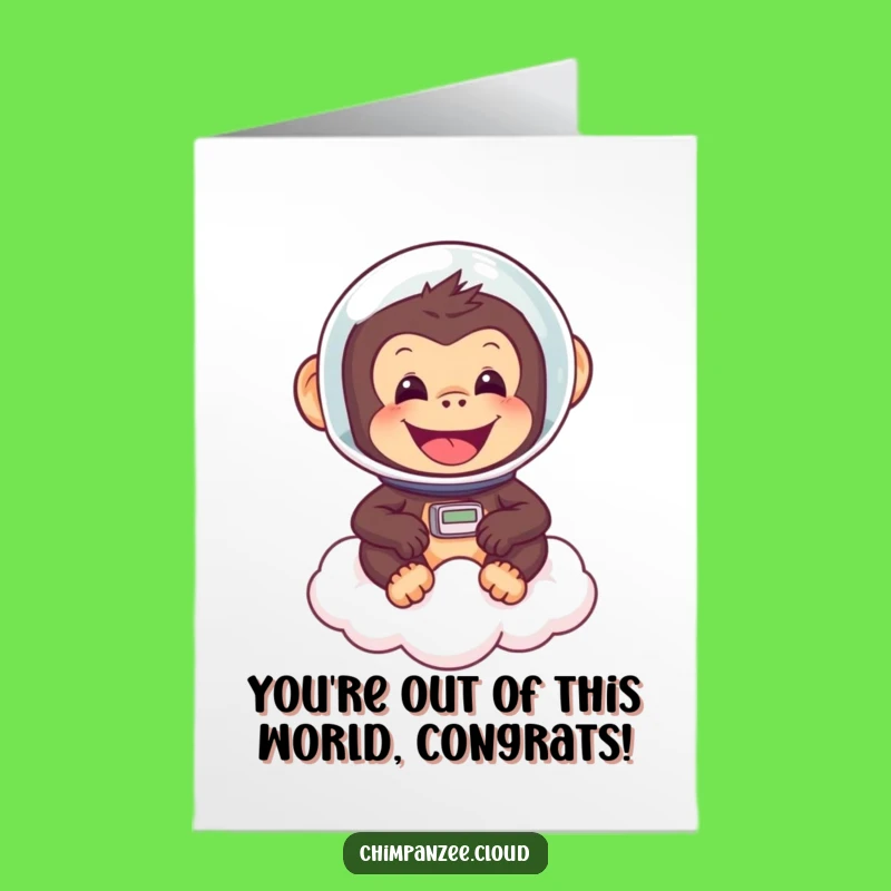 Free Printable Funny Chimp Astronaut Card - Stellar Achievement Downloadable Greeting