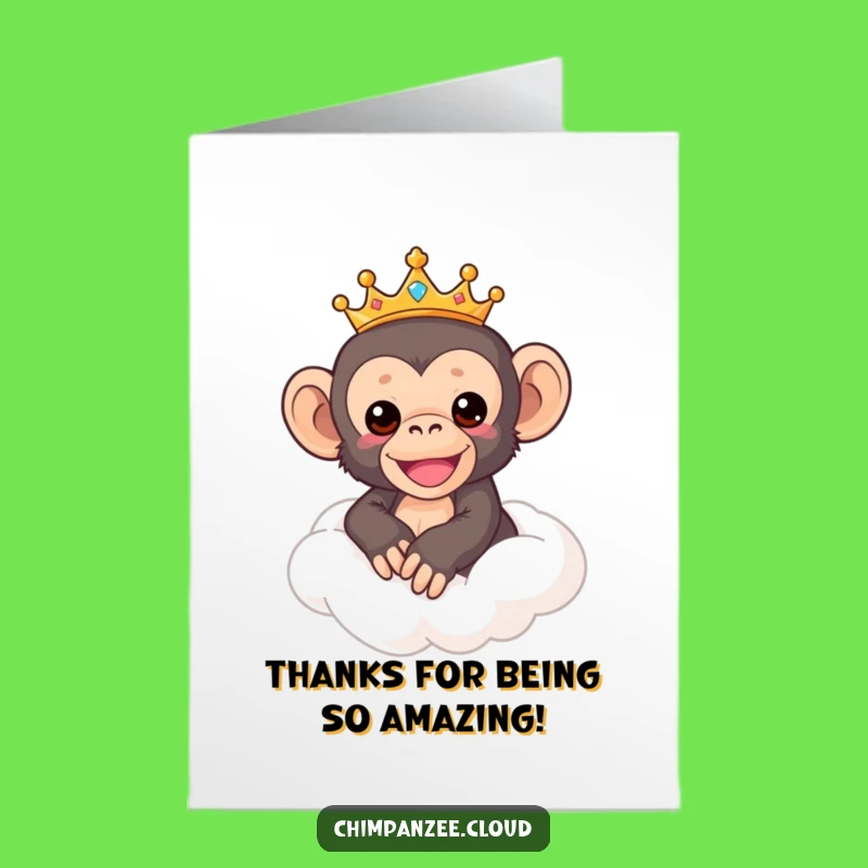 Free Printable Thank You Card: Chimp King on Cloud - Funny Downloadable Gift
