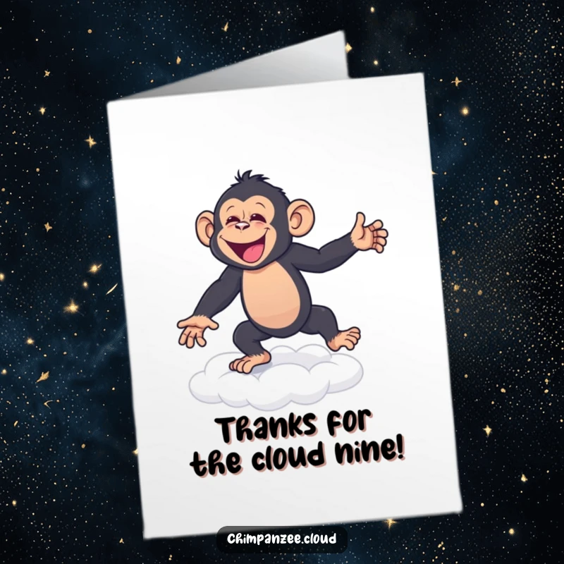 Funny Free Printable Thank You Card: Jubilant chimpanzee doing a happy dance on a cloud, expressing thanks with infectious, downloadable cheer.