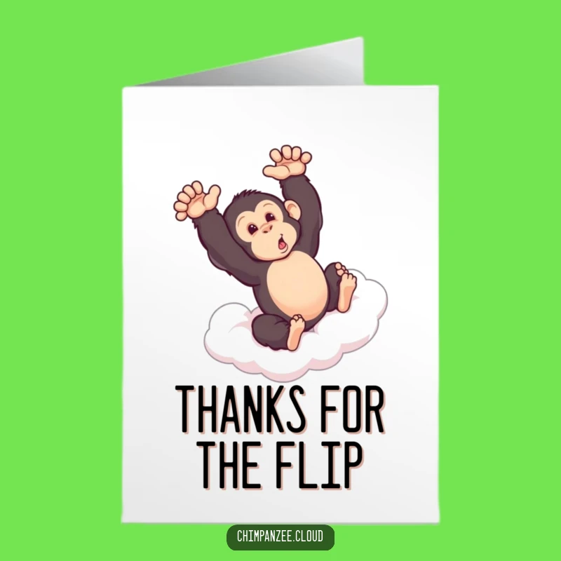 Free Printable Thank You Card: Chimp's Thankful Flip, Downloadable Humorous Gratitude
