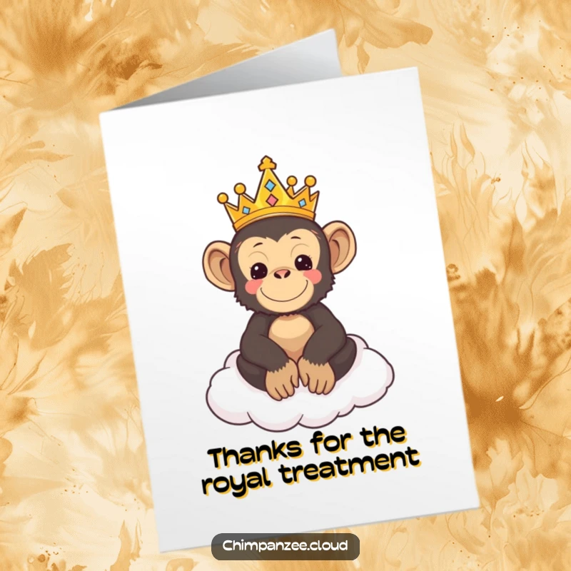 Funny free printable thank you card showing a crowned chimpanzee king sitting on a cloud throne, expressing thanks.